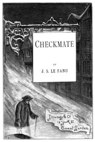Joseph Le Fanu читать онлайн Шах и мат