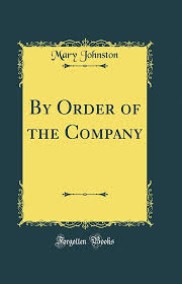 Джонстон Мэри читать онлайн "По приказу компании"