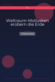 Weltraum-Mollusken erobern die Erde