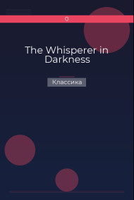 The Whisperer in Darkness