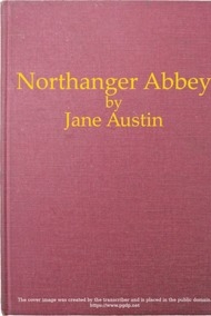 Джейн Остин читать онлайн Нортенгерское аббатство