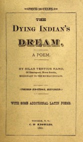 Сон умирающего индейца: поэма Сайлас Терциус Рэнд